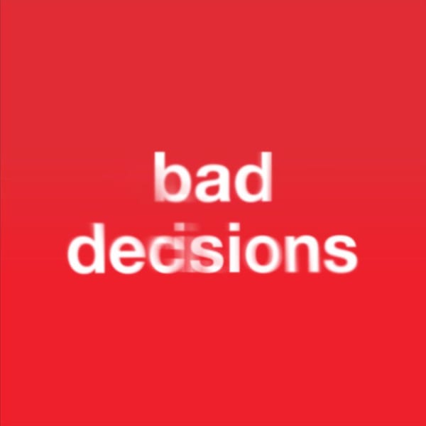 Bad Decisions cover