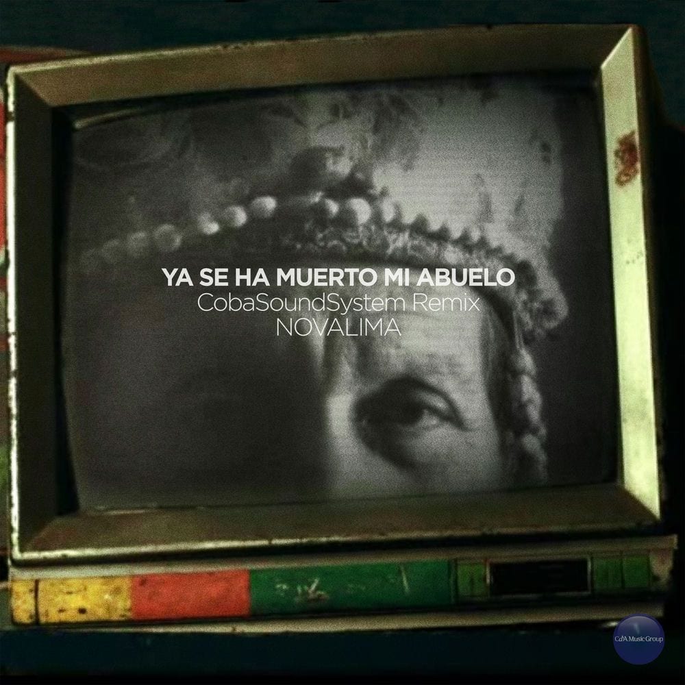 Ya Se Ha Muerto Mi Abuelo (Coba Soundsystem Remix) cover