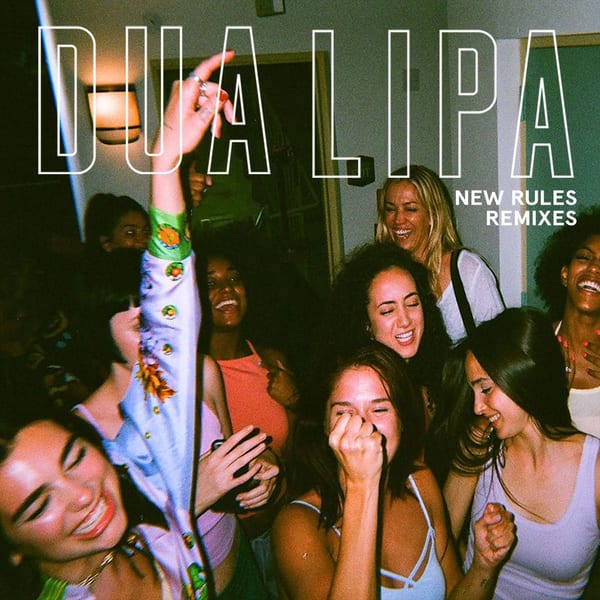 New Rules (Remixes) cover