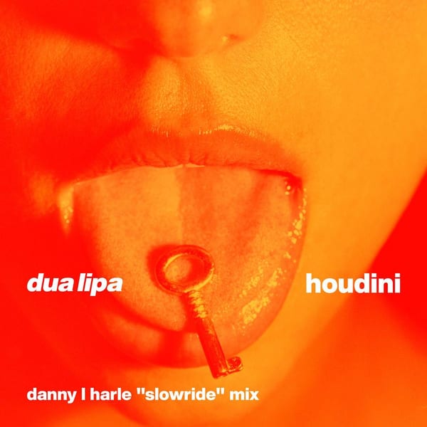 Houdini (Danny L Harle Slowride Mix) cover