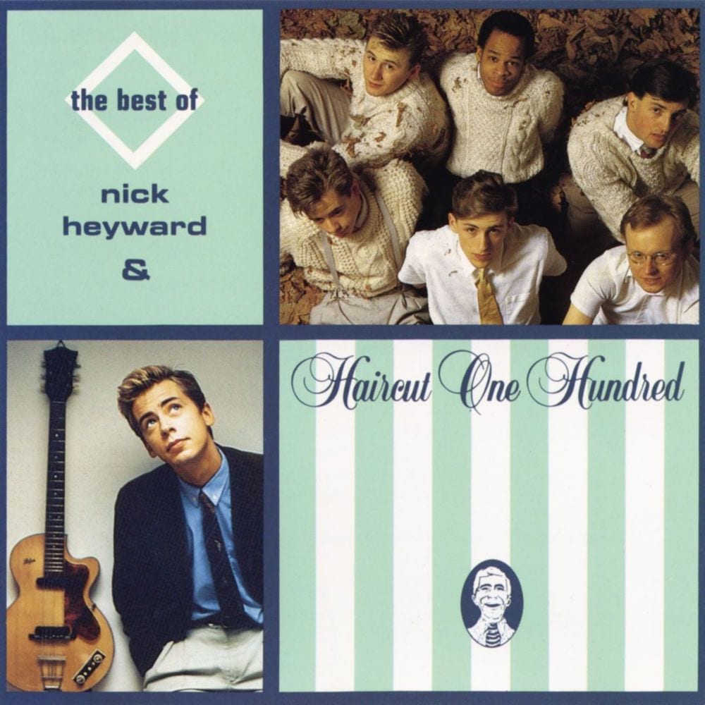 The Best Of Nick Heyward & Haircut 100 cover