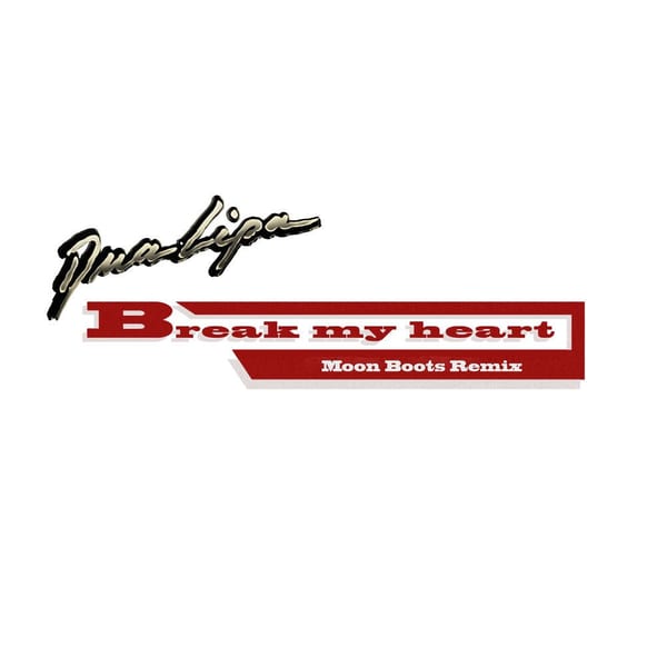 Break My Heart (Moon Boots Extended Remix) cover