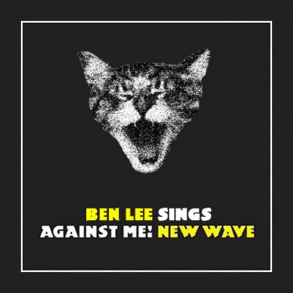 Ben Lee Sings Against Me! New Wave cover