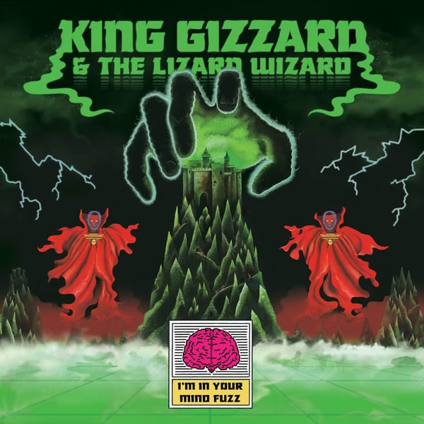 I'm In Your Mind Fuzz album cover