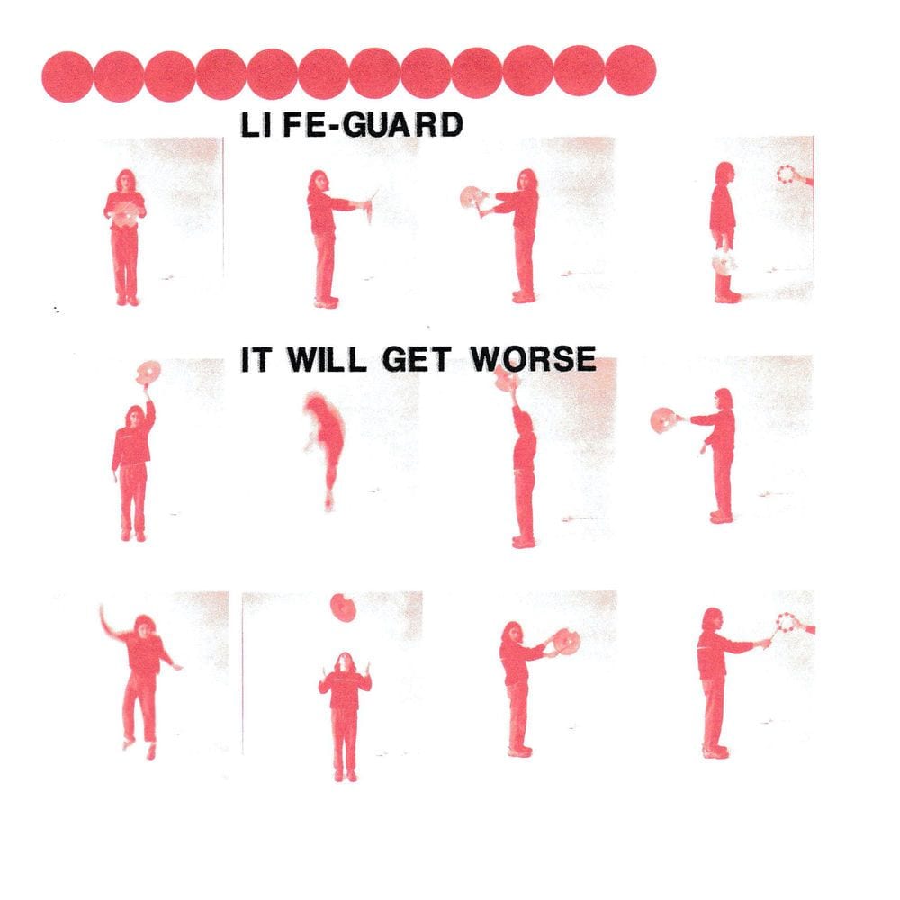 It Will Get Worse cover
