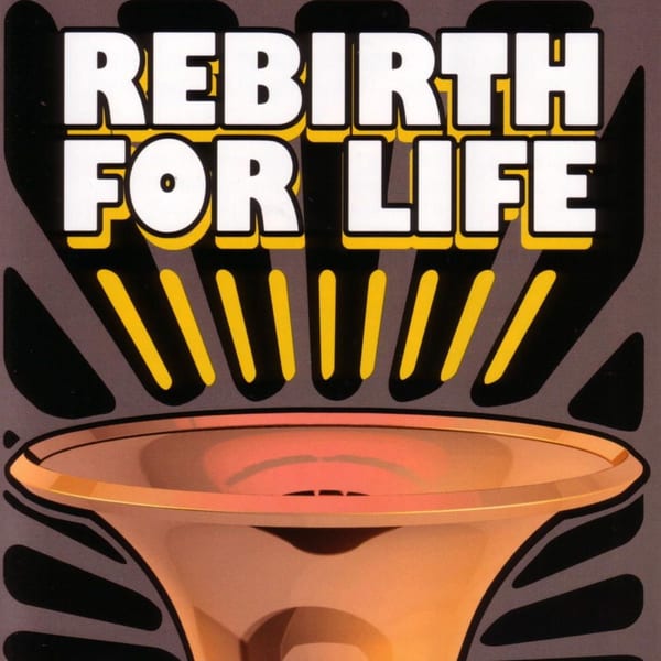 Rebirth For Life cover
