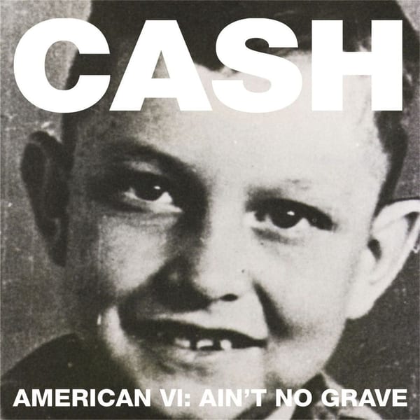 American VI: Ain't No Grave album cover