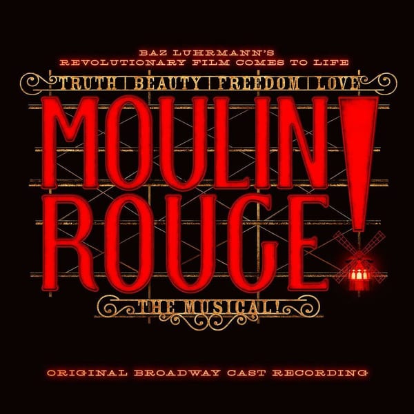 Moulin Rouge! The Musical (Original Broadway Cast Recording) cover