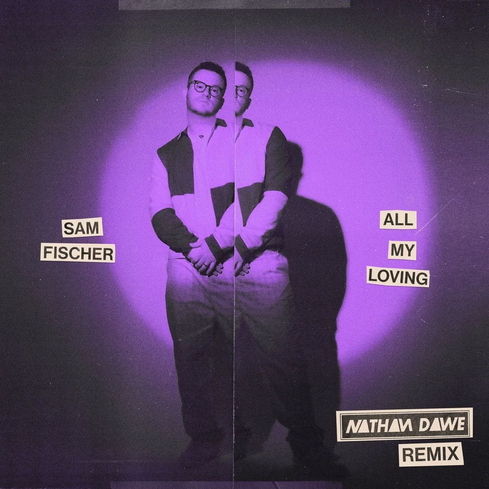 All My Loving (Nathan Dawe Remix) cover