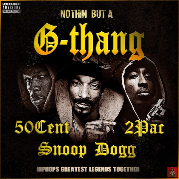 Nothin' But A G-Thang cover