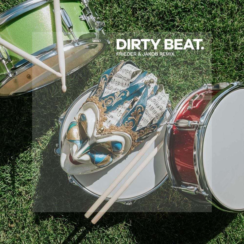 Dirty Beat (Frieder & Jakob Remix) cover
