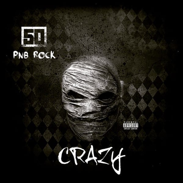 Crazy (feat. PnB Rock) cover