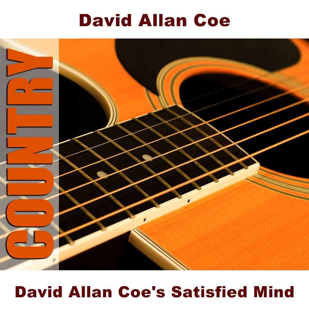 David Allan Coe's Satisfied Mind cover