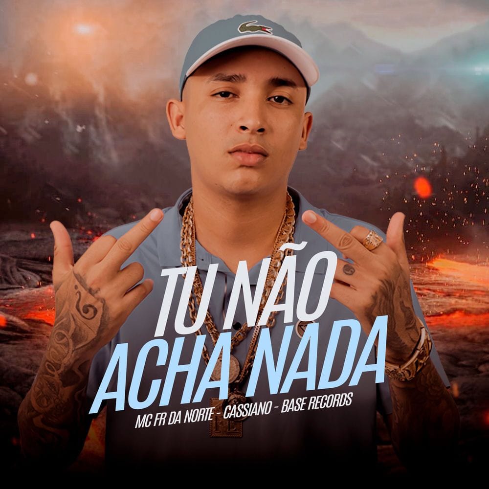 Tu Não Acha Nada cover