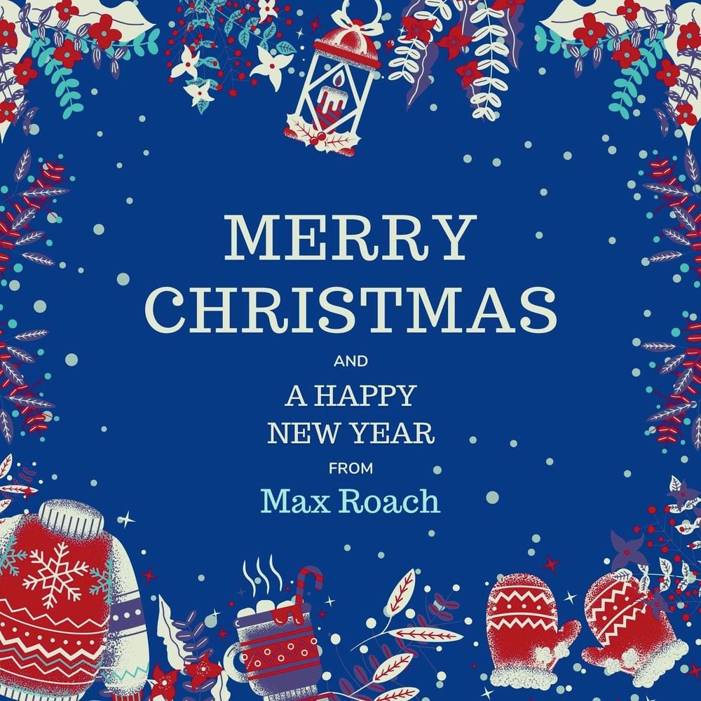 Merry Christmas and A Happy New Year from Max Roach cover