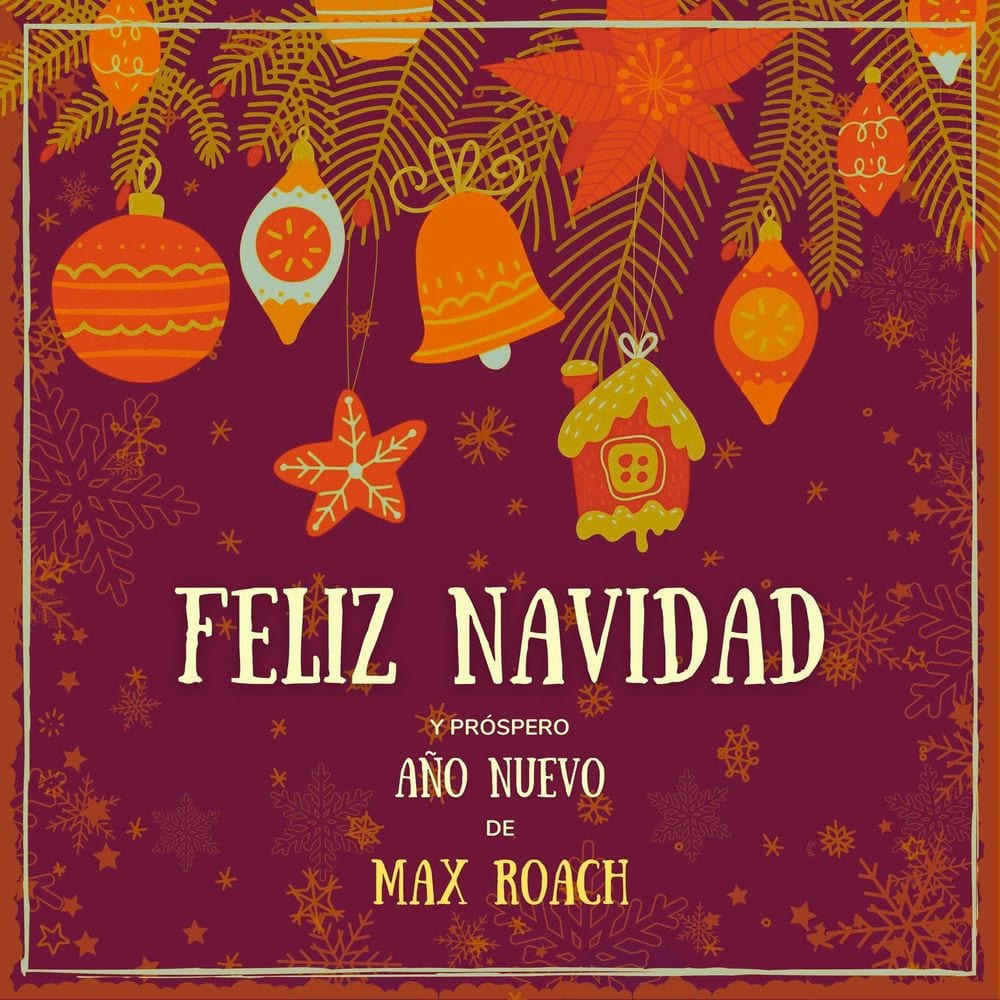 Feliz Navidad y próspero Año Nuevo de Max Roach cover