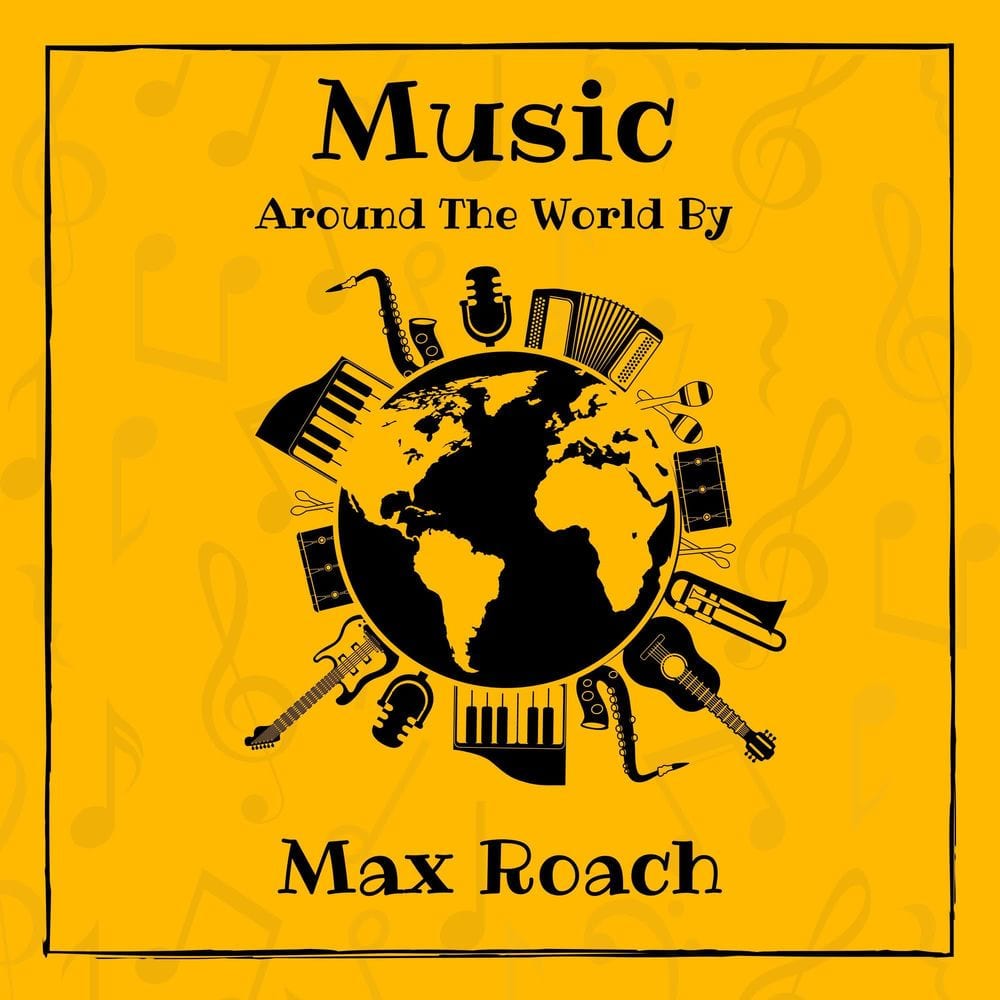 Music around the World by Max Roach cover