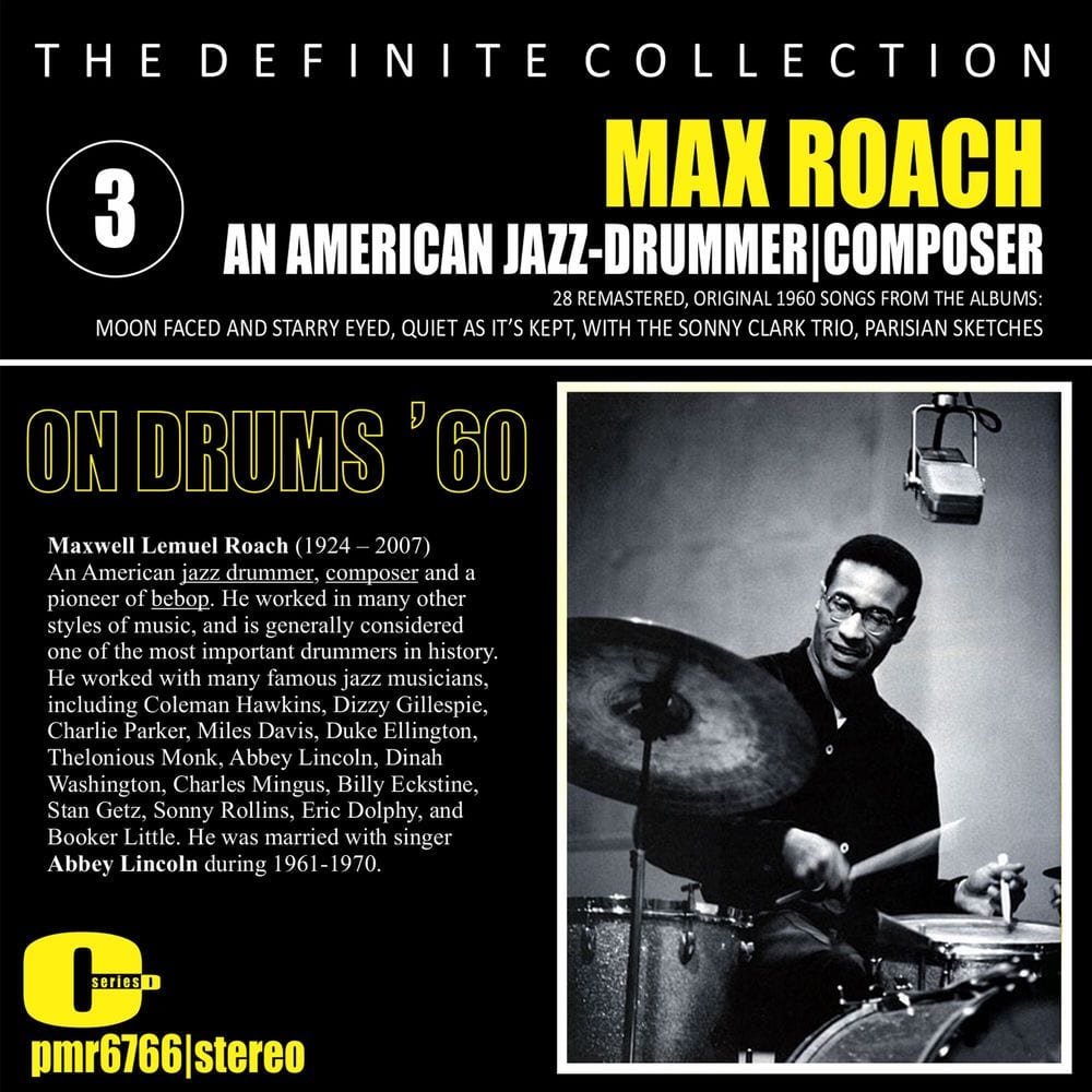 Max Roach; Jazz Drummer, Composer, Volume 3 cover