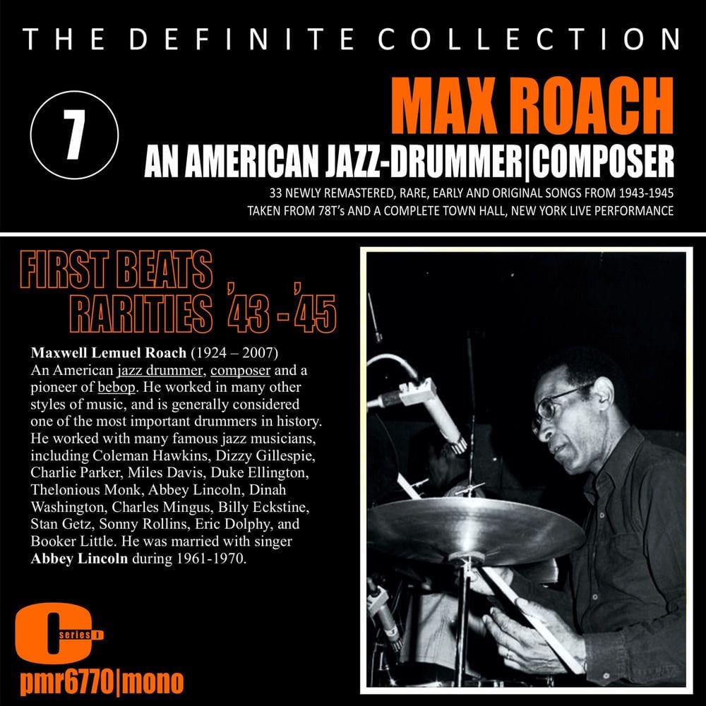 Max Roach; Jazz Drummer, Composer, Volume 7 (First Beats & Rarities) cover