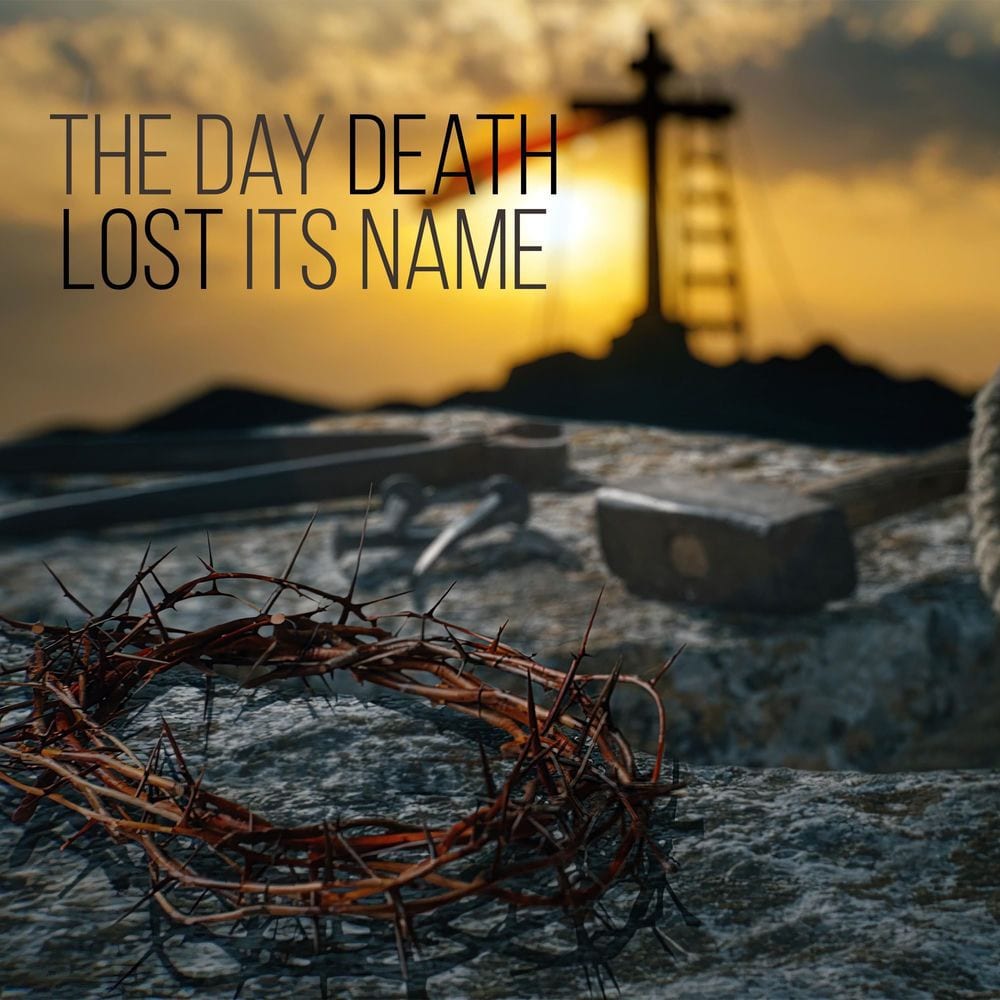 The Day Death Lost Its Name cover