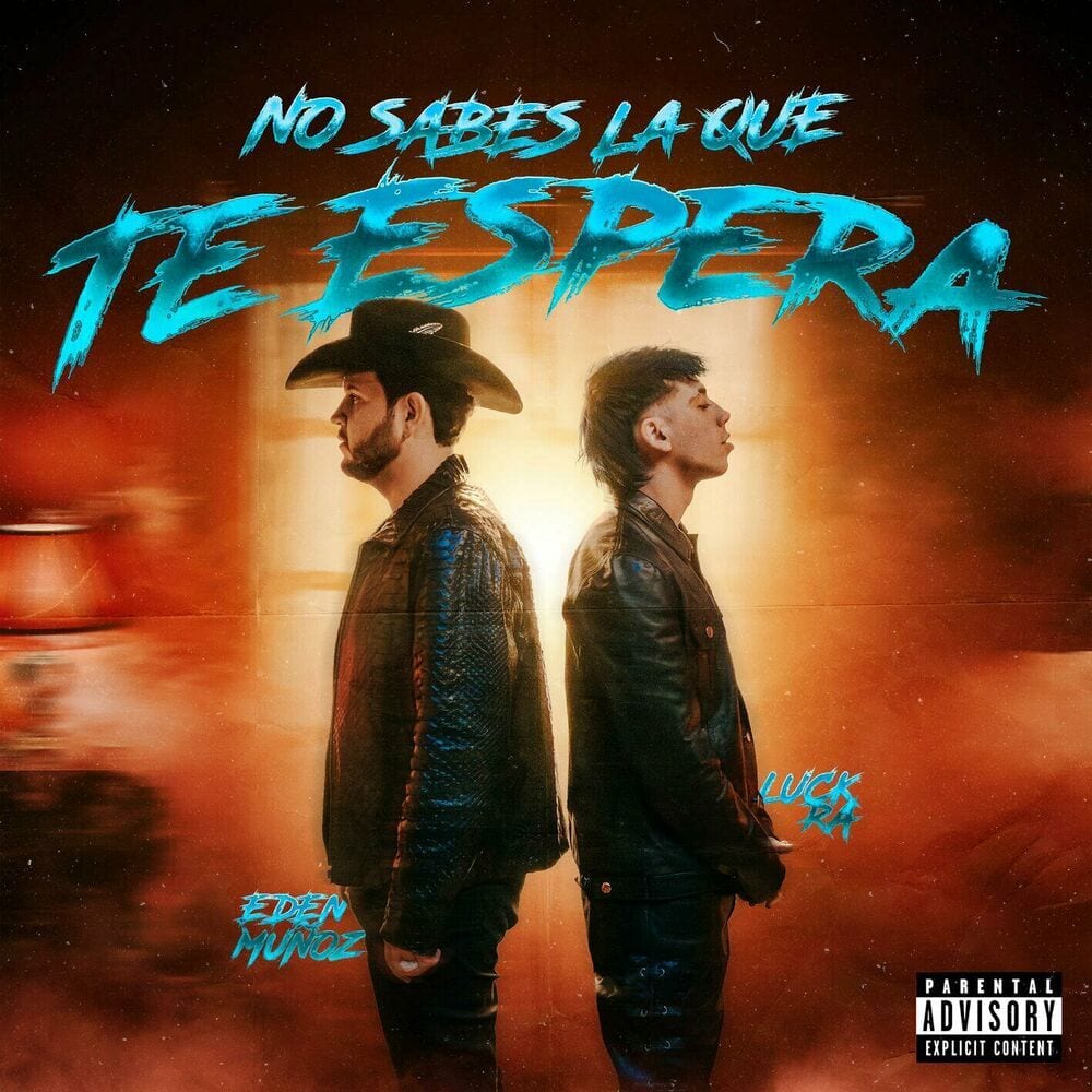 No Sabes La Que Te Espera cover