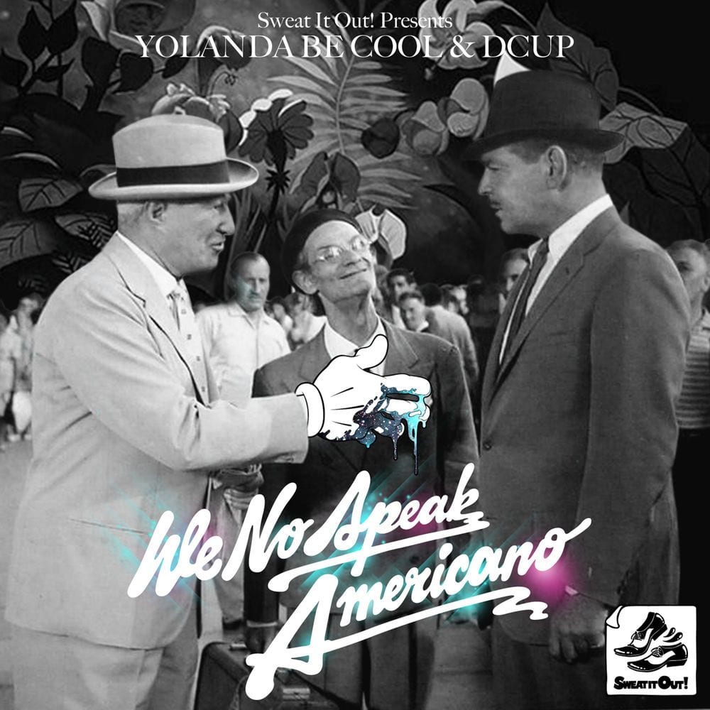 We No Speak Americano cover