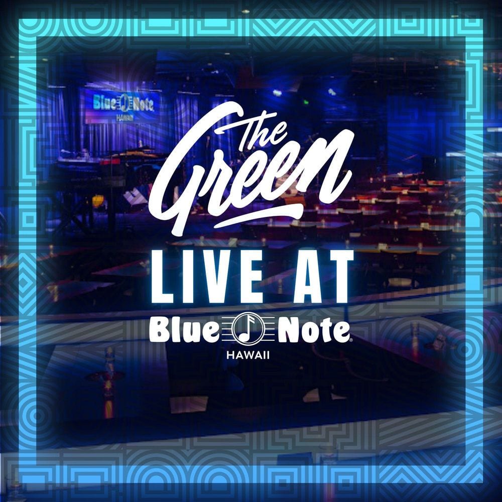 The Green: Live At Blue Note Hawaii cover