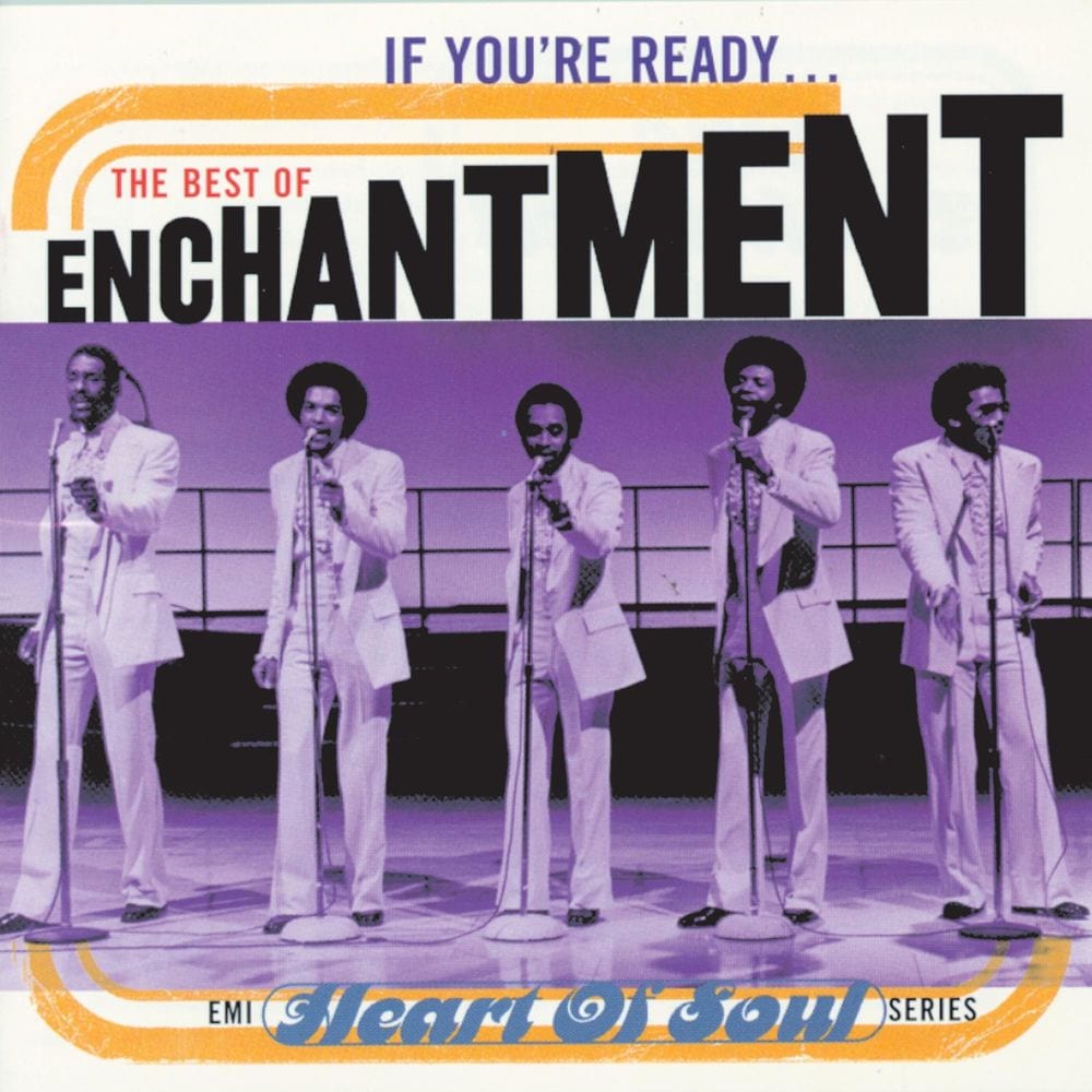 If You're Ready...The Best Of Enchantment cover
