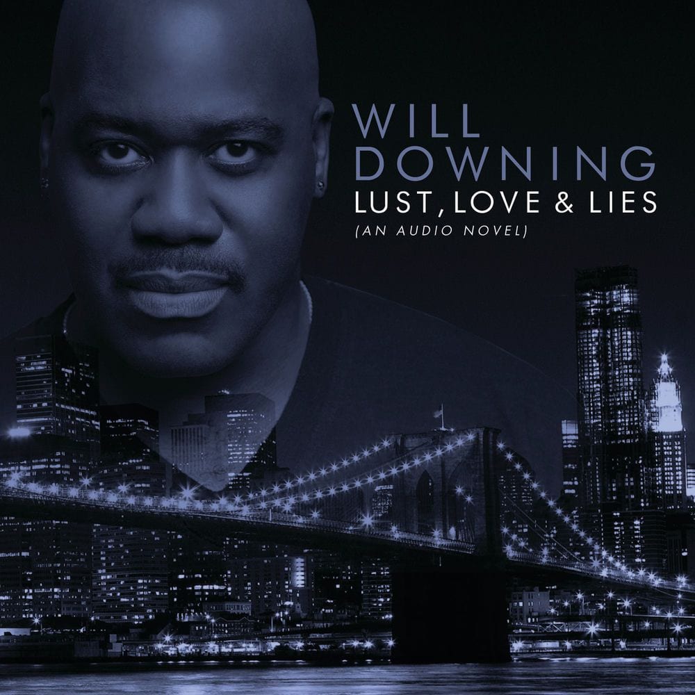 Lust, Love & Lies (An Audio Novel)
