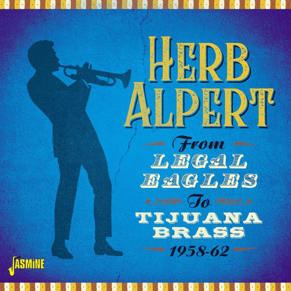 From Legal Eagles to Tijuana Brass (1958-1962) cover