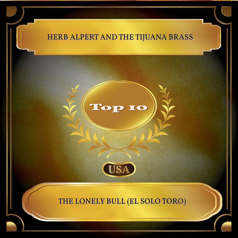 The Lonely Bull (El Solo Toro) (Billboard Hot 100 - No. 06) cover