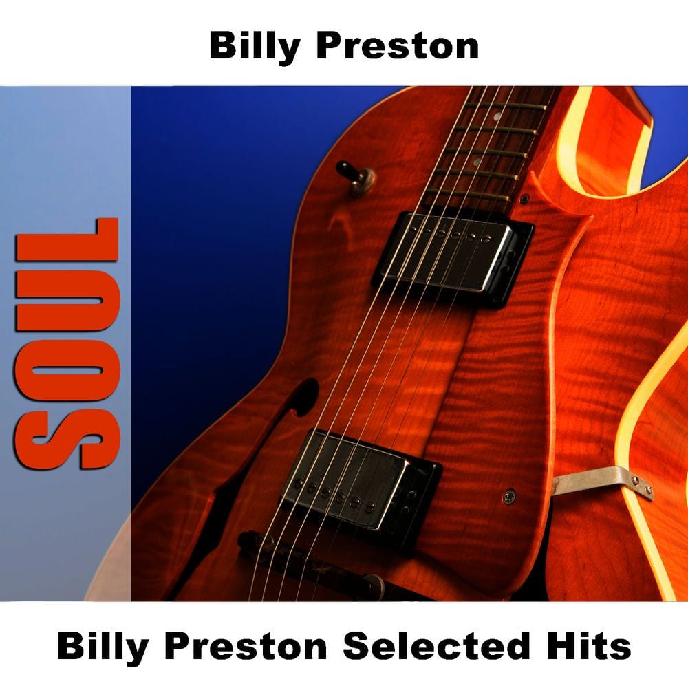 Billy Preston Selected Hits
