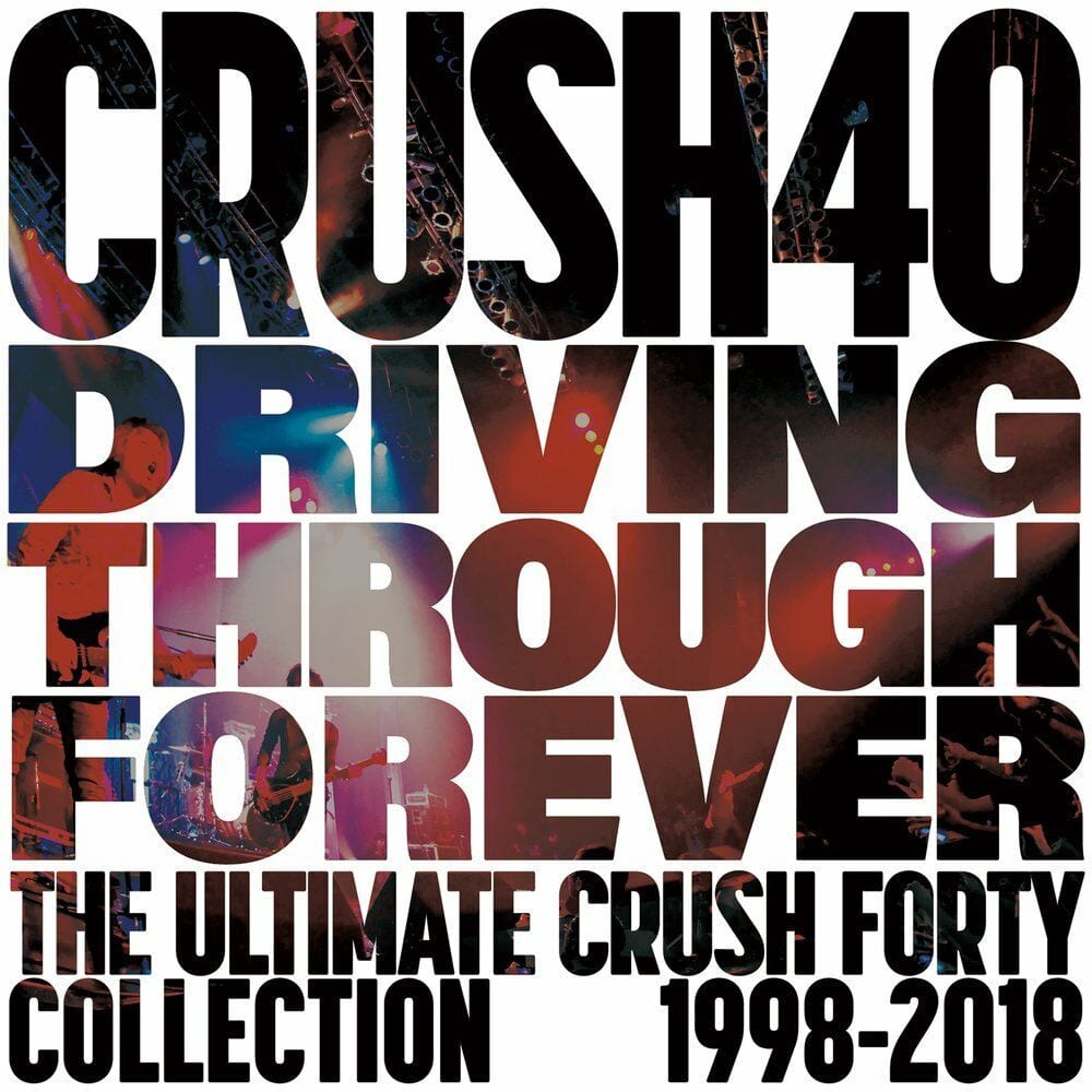 Driving Through Forever -The Ultimate Crush 40 Collection- cover