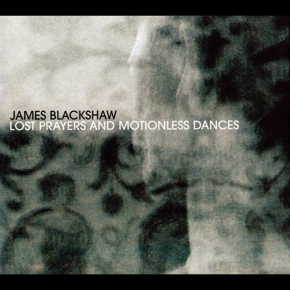 Lost Prayers and Motionless Dances cover