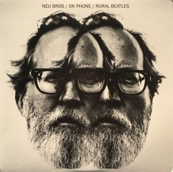 Neu Bros / OK Phone / Rural Beatles cover
