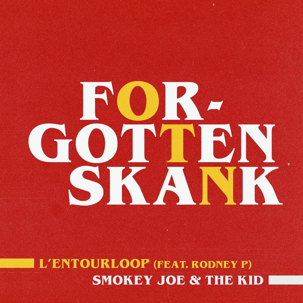 Forgotten Skank (Smokey Joe & The Kid Remix) cover