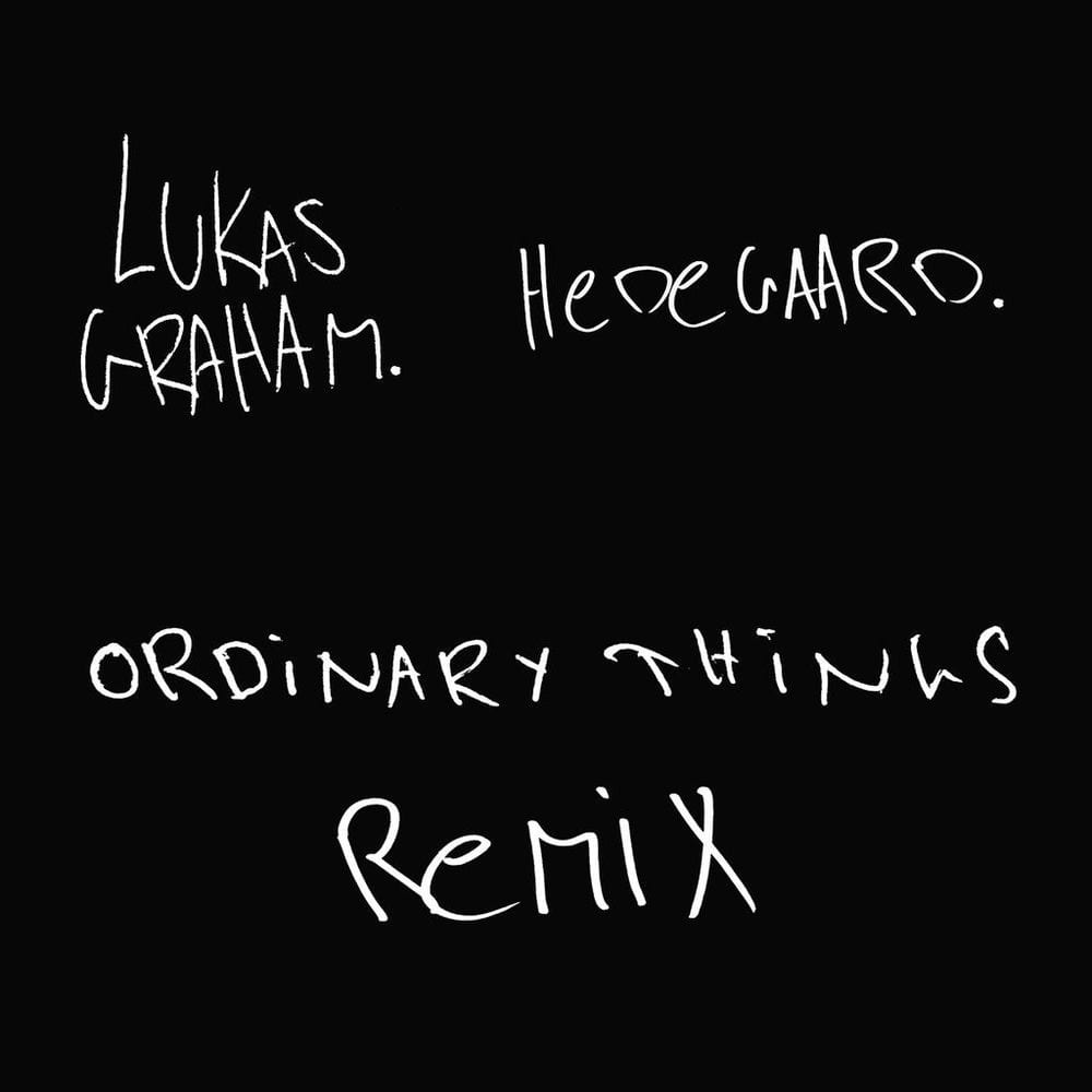 Ordinary Things (HEDEGAARD Remix) cover