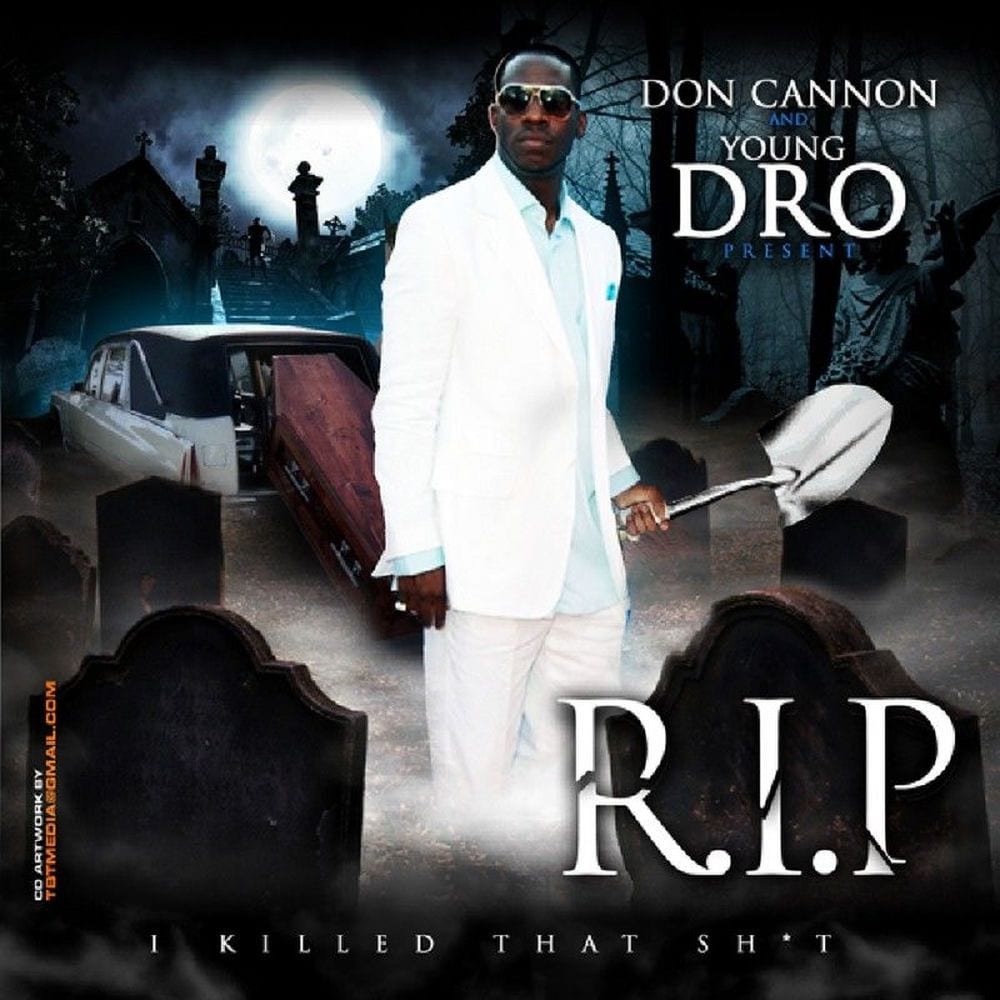 Don Cannon & Young Dro Present R.I.P. cover