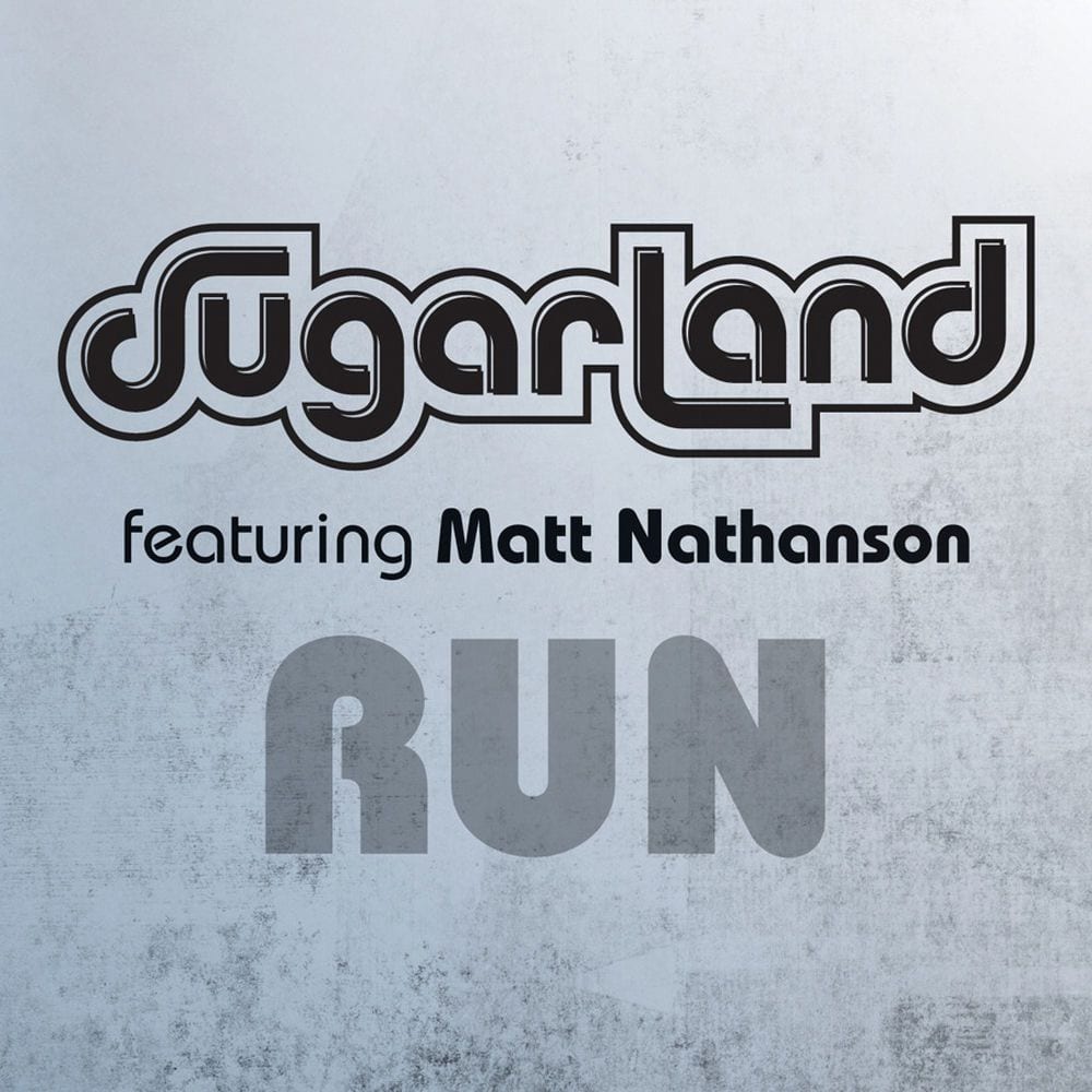 Run (Sugarland Version) cover