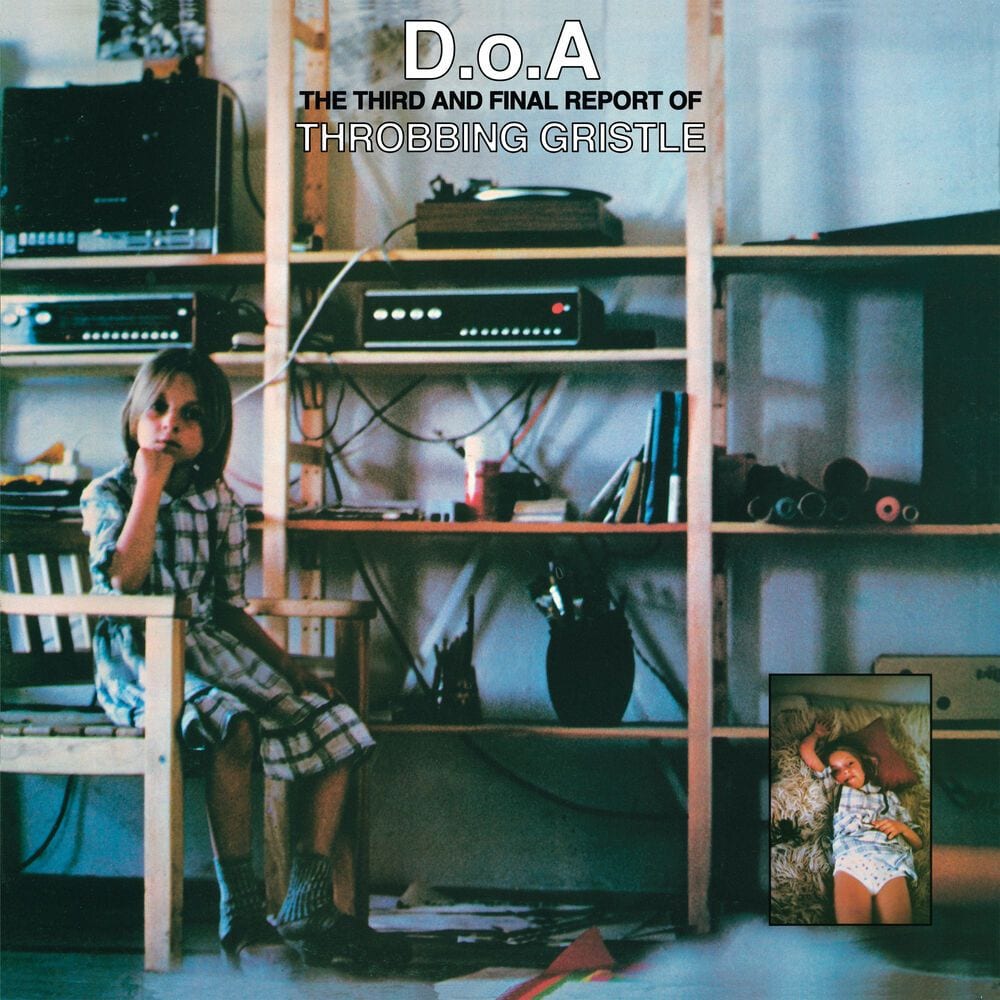 D.O.A. the Third and Final Report of Throbbing Gristle (Remastered) cover