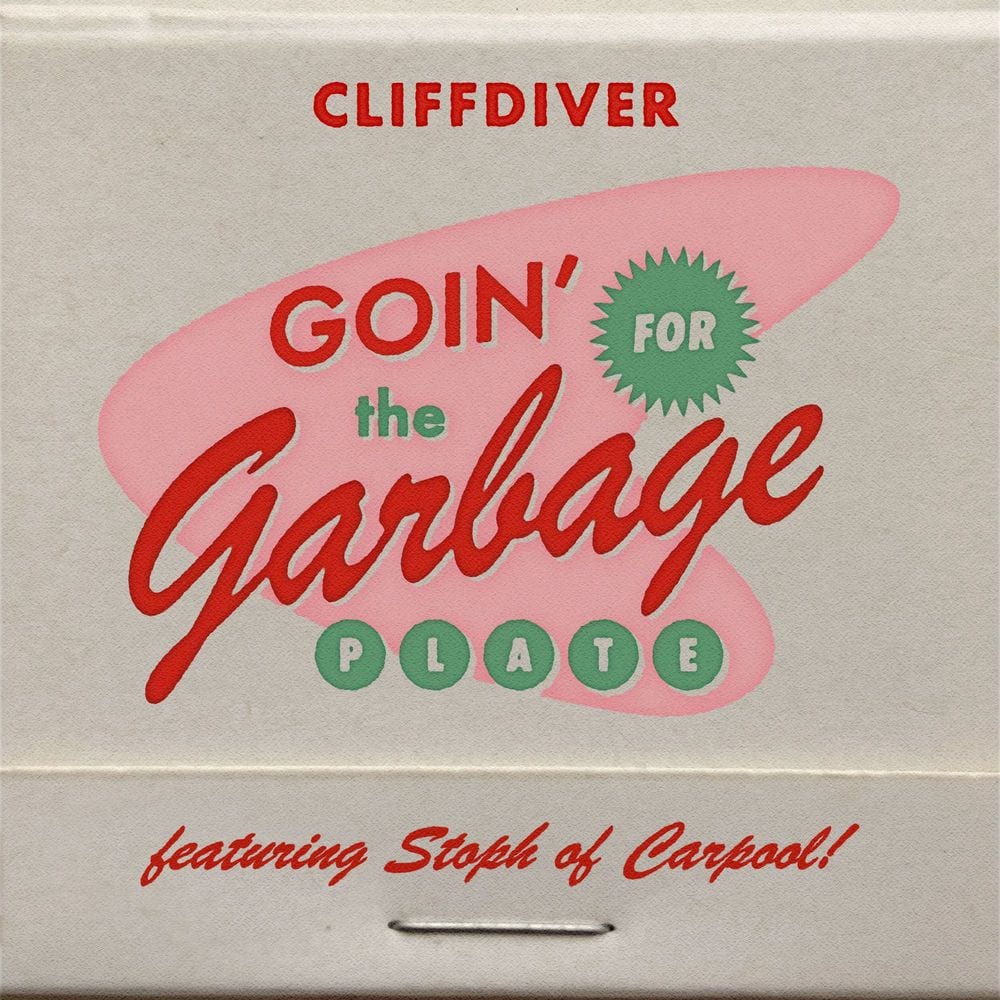goin' for the garbage plate cover