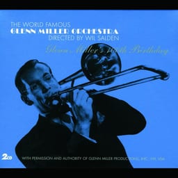 Glenn Miller's 100th Birthday album cover