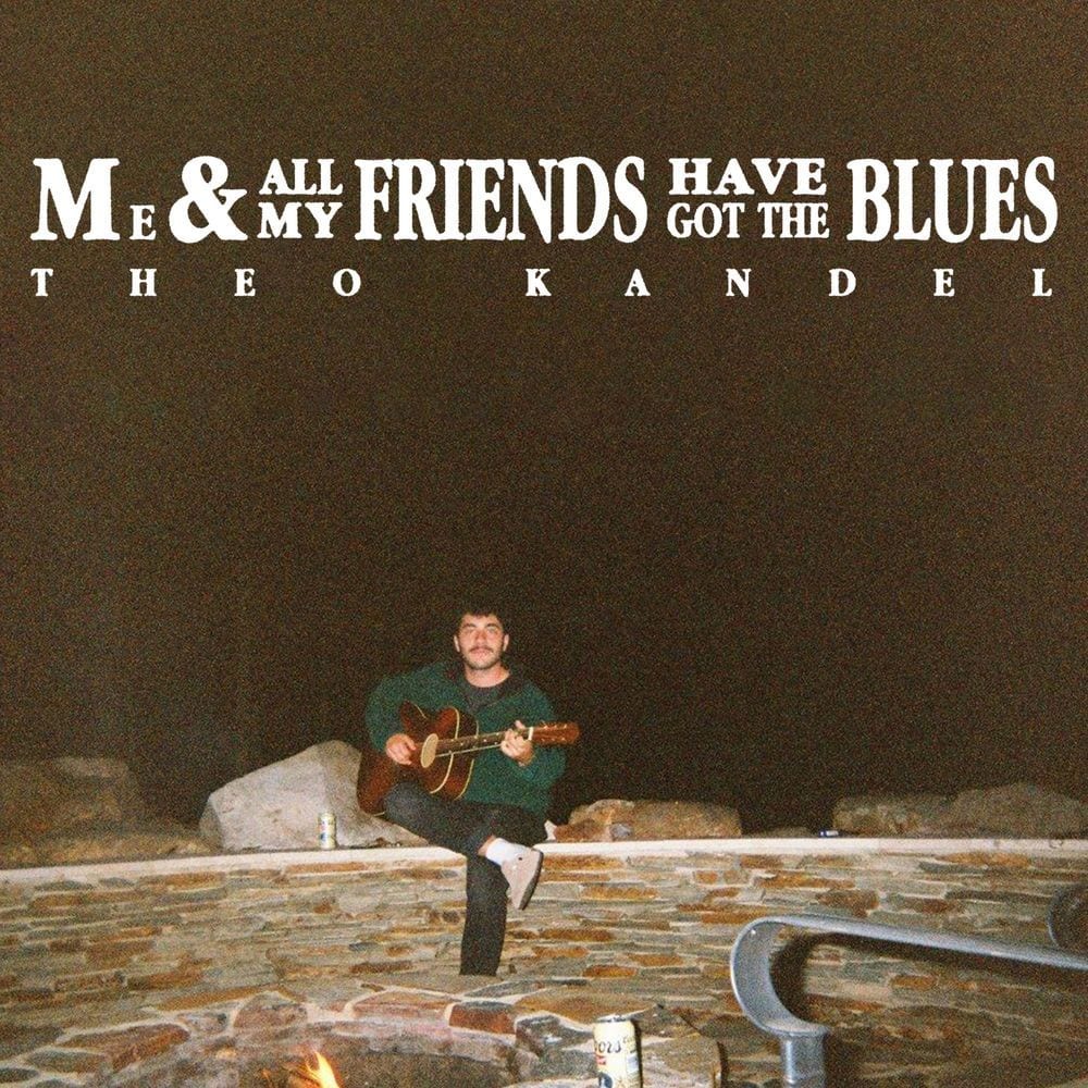 Me & All My Friends Have Got the Blues cover
