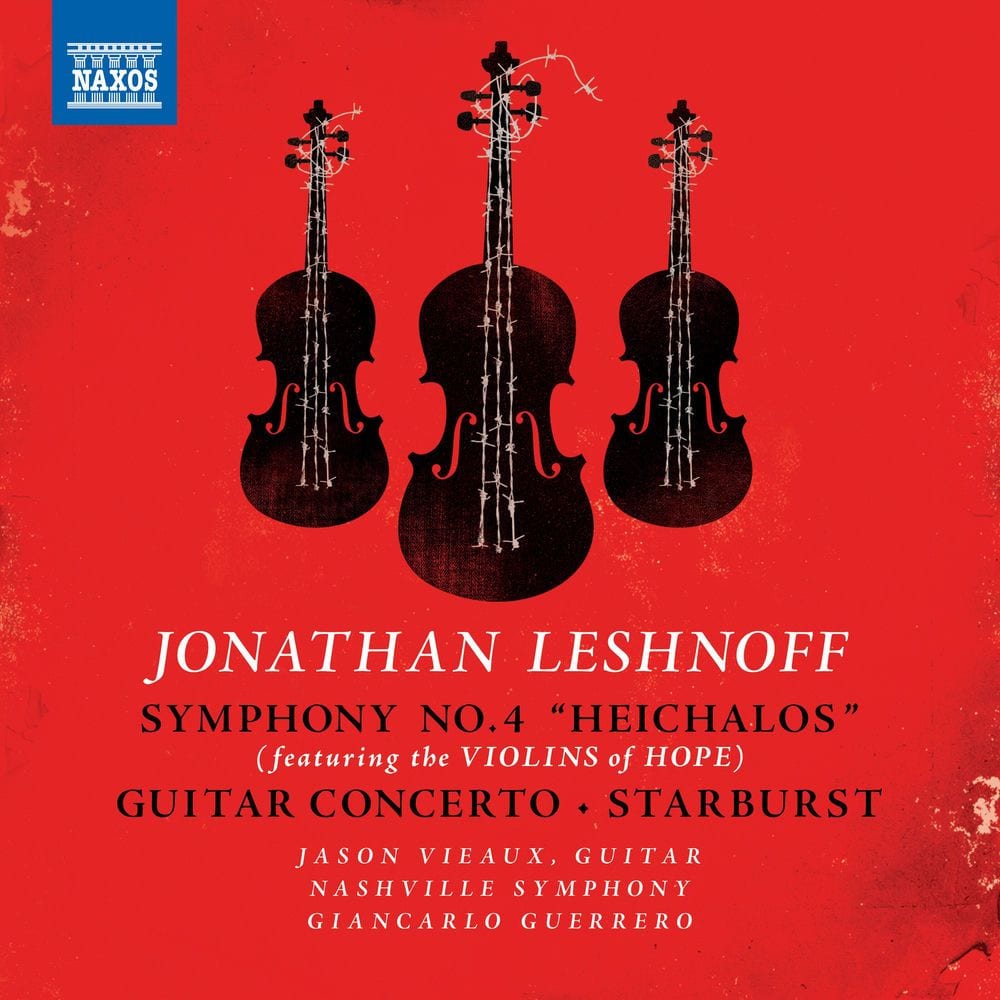 Jonathan Leshnoff: Symphony No. 4 "Heichalos" (Performed on the Violins of Hope) cover