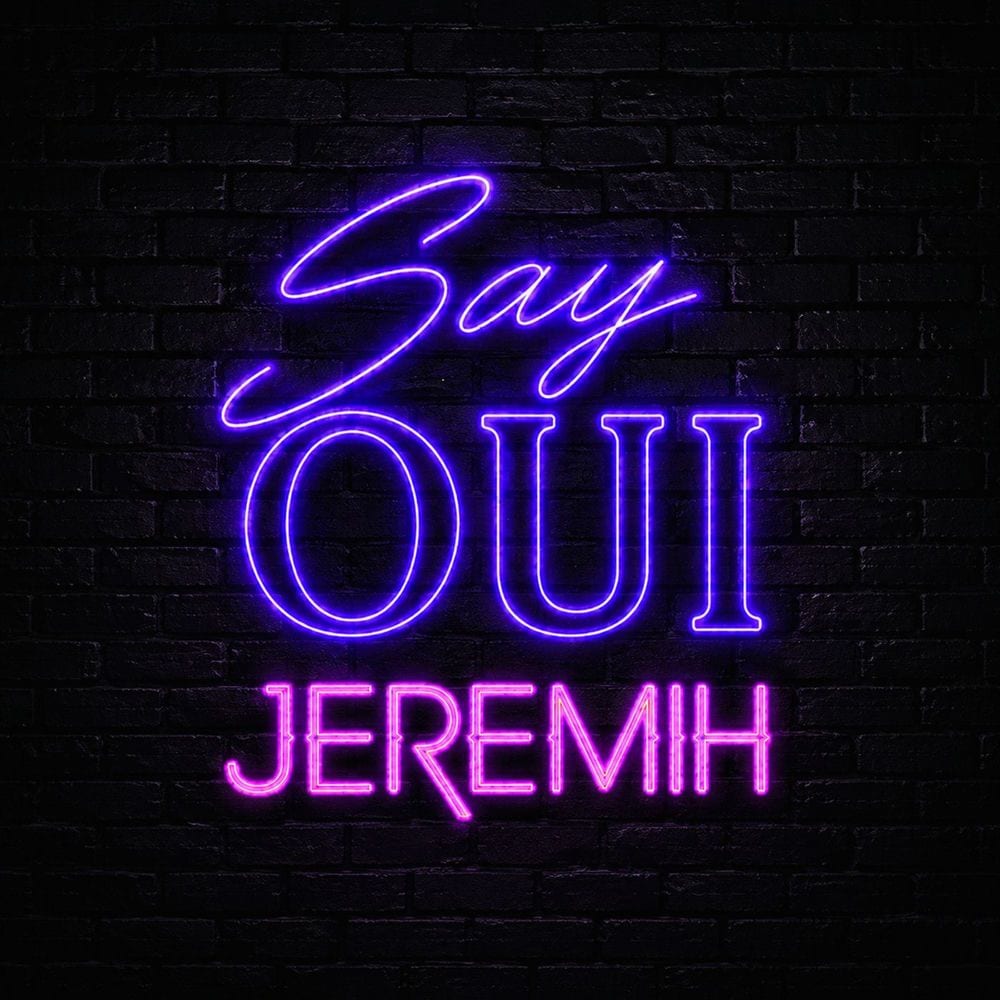 Jeremih: Say Oui cover