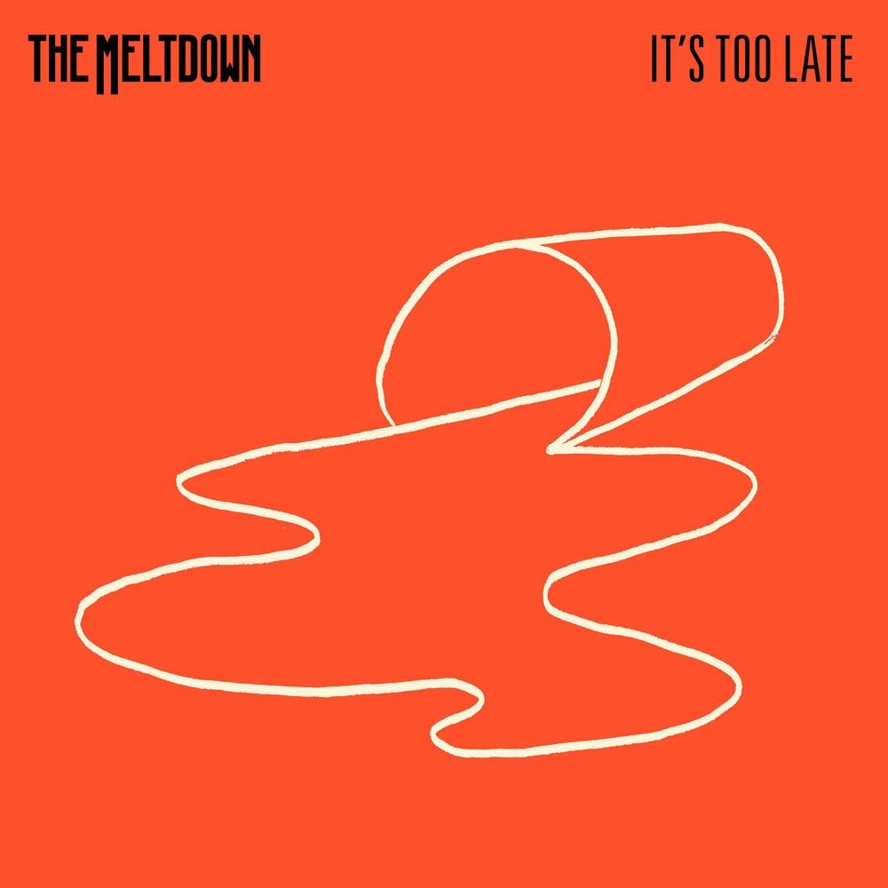 It's Too Late cover