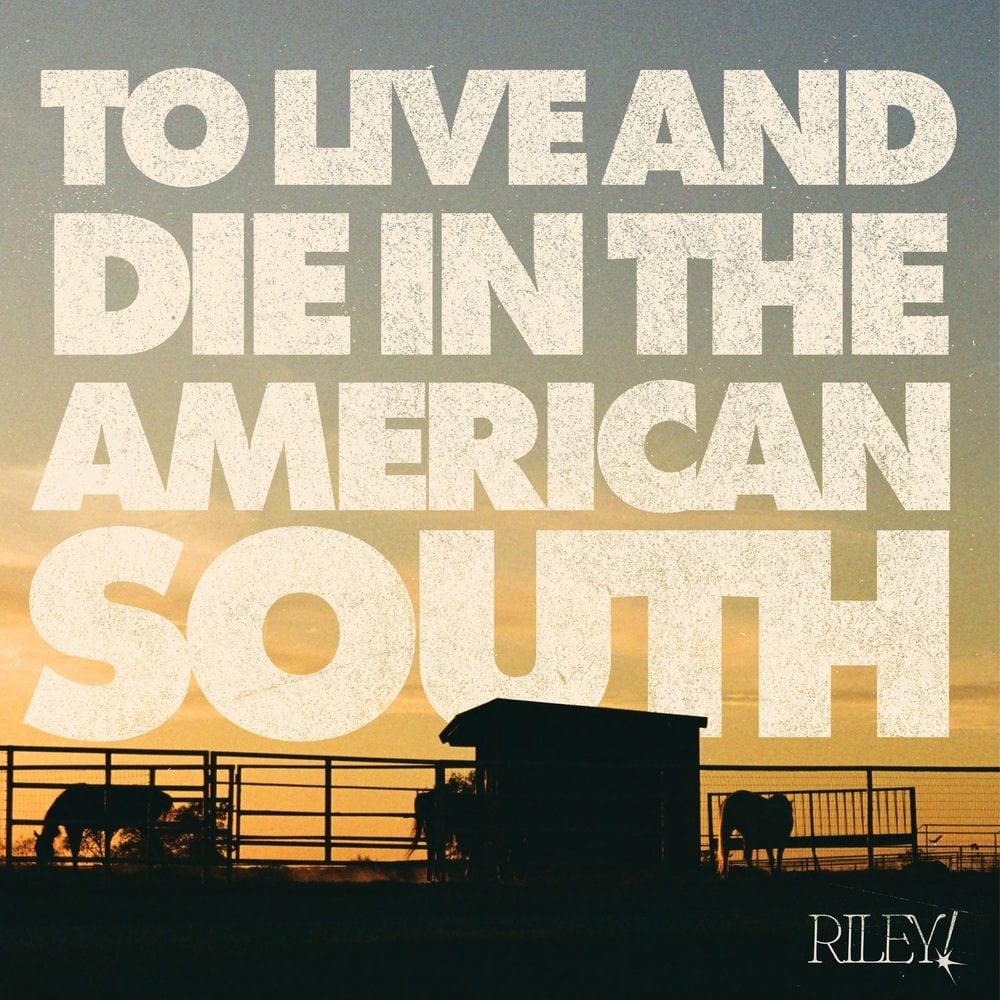 To Live And Die In The American South cover