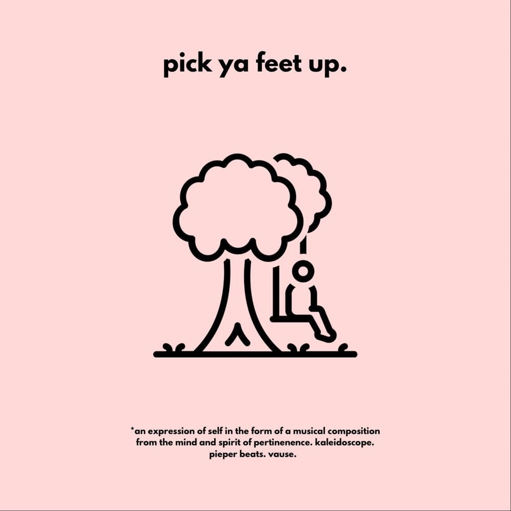Pick Ya Feet Up (feat. Kaleidoscope) cover