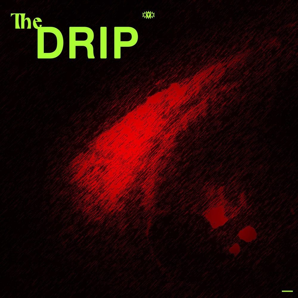 The Drip cover