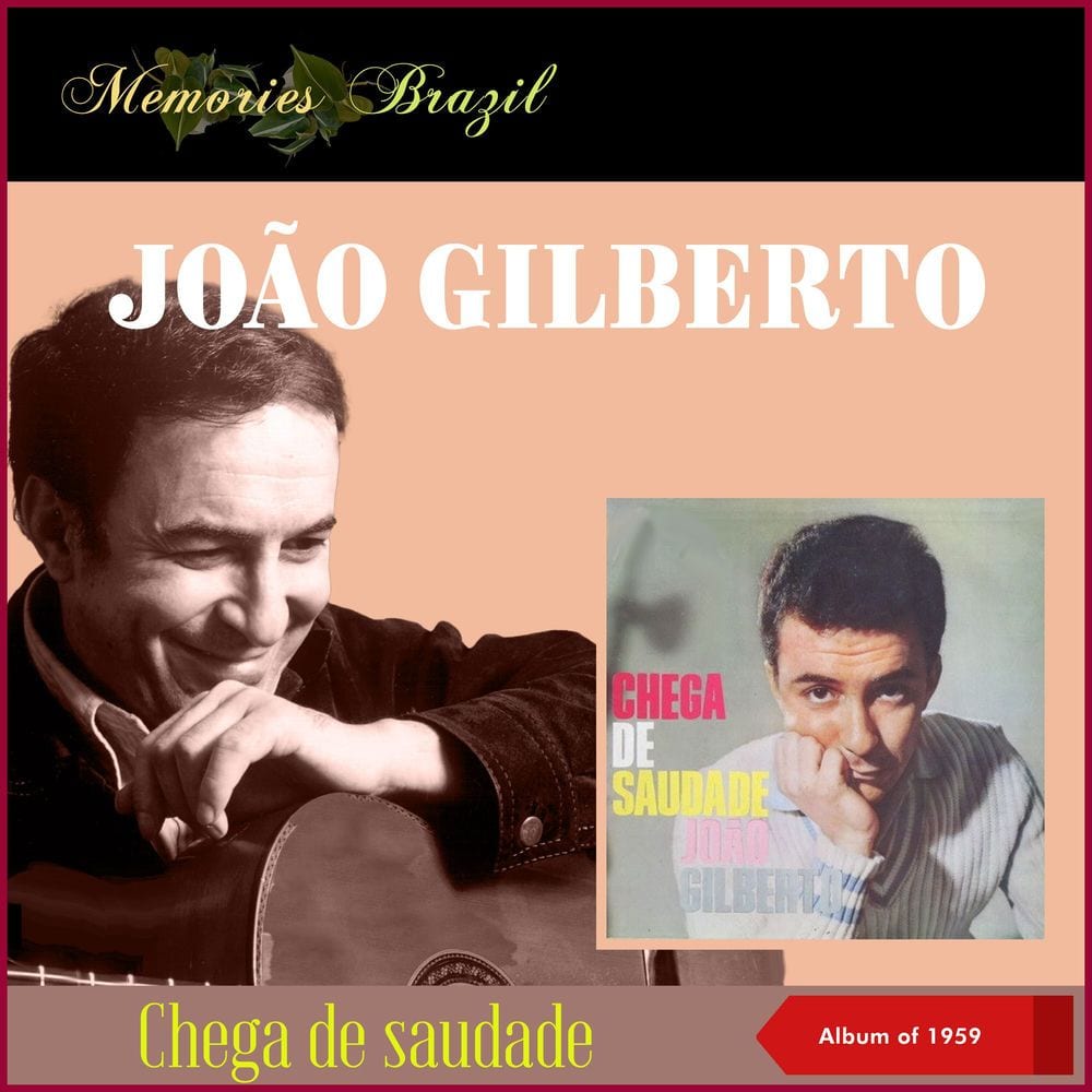 Chega De Saudade (Album of 1959)